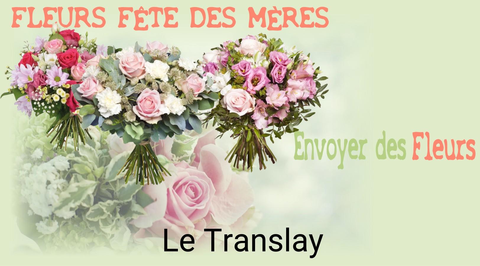 Bouquet de Fête des Mères livré à Le Translay